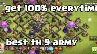 How to defeat max th 9 base||Best th 9 army!!