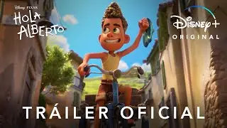Hola, Alberto | Tr&aacute;iler Oficial Doblado | Disney+