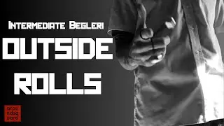 Begleri Tutorial 6 - Outside Rolls (Intermediate)