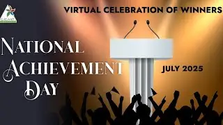Virtual Celebration of Winners II National Achievement Day Celebration II July, 2025 II Galway