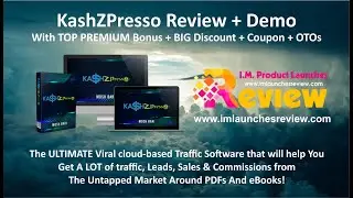 KashZPresso Review | KashZPresso PREMIUM Bonus | KashZPresso OTO