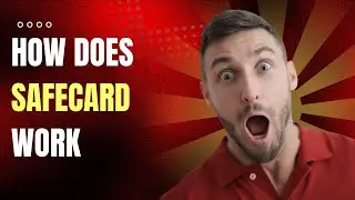 How Does SafeCard Work