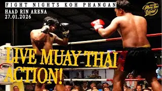 LIVE! 🔴 Muay Thai Fight Night from Haad Rin Arena in Koh Phangan  - 27 Jan 2026