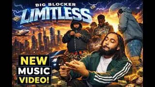 Big Blocker - Limitless (Official Video) Shot By BookooFootage!