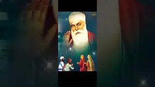 🙏 Sri Guru Nanak Dev ji Video Status 🙏