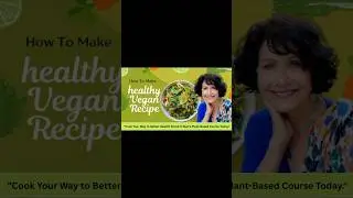 Healthy Vegan Cooking Class | Easy Plant-Based Recipe for Longevity #NanSimonsen #CookingClass