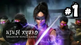 Ninja Ryuko : Shadow Ninja Game || The 
