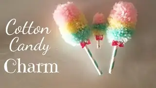 *Highly Requested* Cotton Candy Charm Tutorial (Giveaway Closed)