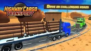 Highway Cargo Truck Transport Simulator Android Gameplay