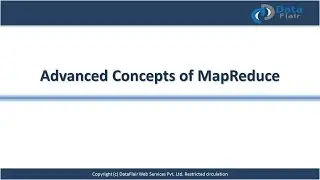 Advanced Map Reduce Concepts | Hadoop Training | Hadoop Workshop | DataFlair