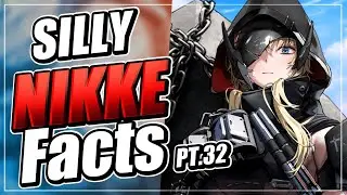 Silly Nikke facts PT. 32 | Nikke Goddess of Victory