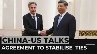 Xi, Blinken agree to stabilise US-China ties in Beijing talks