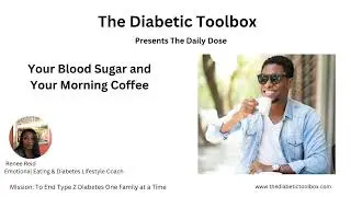 Your Blood Sugar and Your Morning Coffee