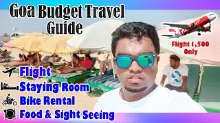 SUMMER VACATION At GOA 🛫🚣🏻🍗🍺 ( Tamil Vlog)