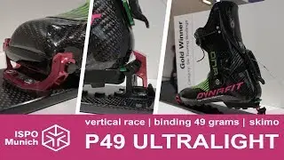 Ispo 2018: Brand new Dynafit pintech binding P49, also Ispo award winner