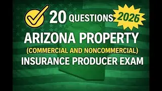 Arizona Insurance Producer Property (commercial and noncommercial) Practice Exam - 20 Questions Free