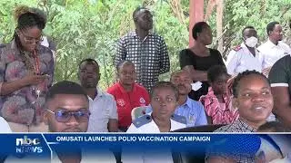 Omusati launches polio vaccination campaign in nationwide drive - nbc