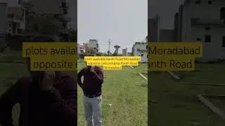 plots Kanth Road #plotsMoradabad #plots #realestate #property 9368416127  20500/Gaz