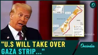 U.S To Rule Gaza Not Israel: Trump's Most Shocking Decision On Middle East After Becoming President
