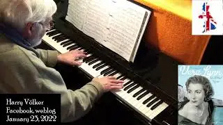 VERA LYNN - WE'LL MEET AGAIN - piano cover - Harry V&ouml;lker