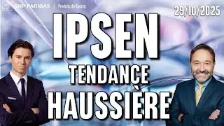 IPSEN : La tendance haussi&egrave;re red&eacute;marre - 100 % March&eacute;s - 29/10/2025