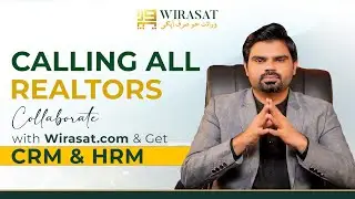 Get Free CRM & HRM Software for Your Real Estate Business in Pakistan - Wirasat Real Estate