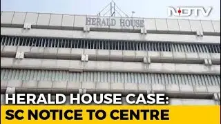 National Herald Case: Supreme Court Stops Eviction Of Publisher For Now