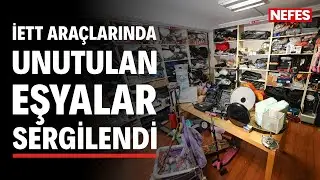 İETT ara&ccedil;larında unutulan eşyalar sergilendi