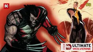 ULTIMATE WOLVERINE #12: El Horrible destino de CYCLOPS y el regreso de PHOENIX