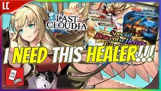 Spirit Maiden Theria PULLS! I NEED a HEALER!!!【Last Cloudia】
