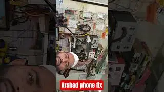 Arshad phone fix