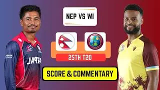 🔴 Live: Nepal Vs West Indies - Match 25 | NEP vs WI Live Score & Commentary | T20 World Cup 2026
