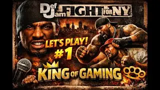 Le Retour d’un Classique : Def Jam Fight for NY | King of Gaming Let’s Play #1