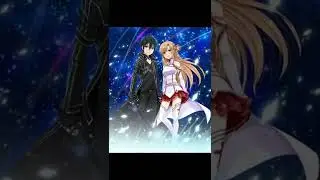 SAO -Kireto and Asuna#рекомендации #youtubeshorts #аниметоп #аниме #anime #shorts #сао