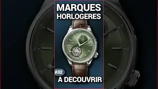 5 marques de montres &agrave; d&eacute;couvrir absolument ! Partie 32
