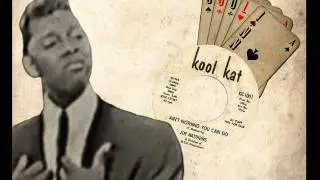 Joe Matthews 'Ain't Nothing You Can Do! Kool Kat
