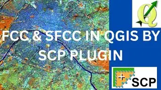 FCC & SFCC In QGIS by SCP Plugin l False Color Composition। QGIS 3.44 ।