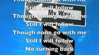 I have decided to follow Jesus