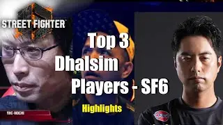 Top 3 Dhalsim Players - Street Fighter 6 Highlights