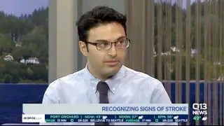 Recognizing the signs of stroke with Dr. Nirav Shah