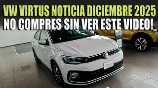 VW VIRTUS 2025 🔴 NO COMPRES SIN SABER ESTOS PRECIOS