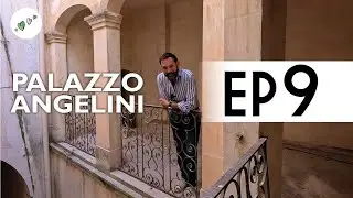 ITALIAN PROPERTY RESTORATION & REFURBISHMENT IN SALENTO - Palazzo Angelini ep 9 - BY DAVIDE MENGOLI