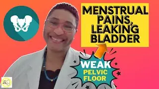 Pelvic Floor Dysfunction Menstrual Cycle - Period Pain | Bladder Weakness | Prolapse Problems?