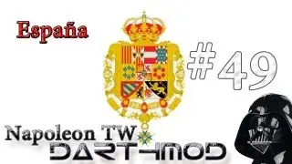 Napoleon TW: Darthmod | ►España [49] | Francia solo Puede Retroceder