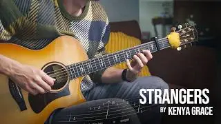 Strangers | Kenya Grace (fingerstyle guitar) | Tabs + Lyrics