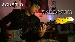 AGUST D - DAECHWITA (Guitar Cover)