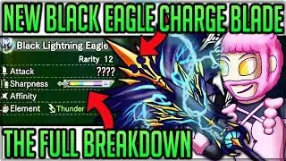 The Black Eagle New Charge Blade Breakdown - Weapon Review - Monster Hunter World Iceborne! #mhw