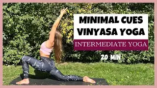 20 min Minimal Cues Vinyasa Yoga Flow | Intermediate Slow Flow Yoga