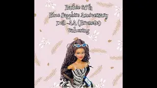 Barbie 65th Blue Sapphire Anniversary Doll African American Unboxing