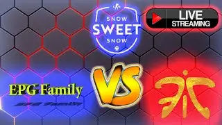 EPG Family vs fnatic | Spring Sweet Spring 1
